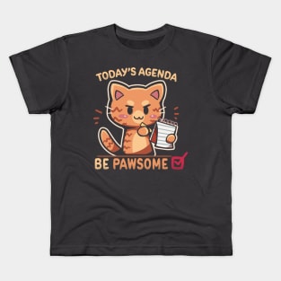 Be Pawsome Agenda Completed Kids T-Shirt